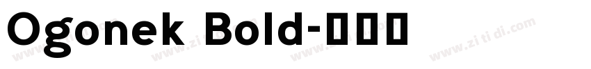 Ogonek Bold字体转换